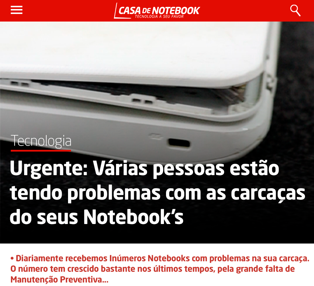 Carcaça de notebook – O Problema que as fabricantes não querem resolver!!